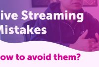 Online Livestream Mistakes